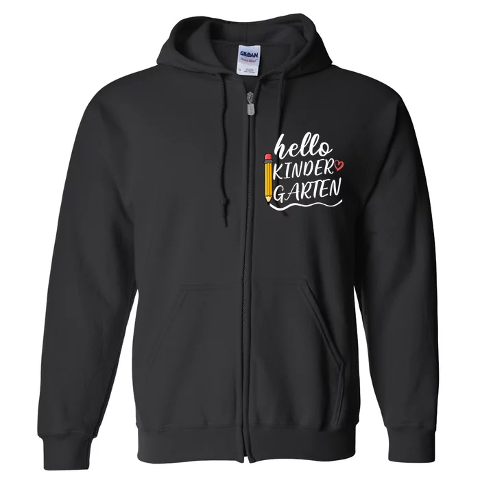 Hello Kindergarten Team Kinder Back To School Teacher Full Zip Hoodie