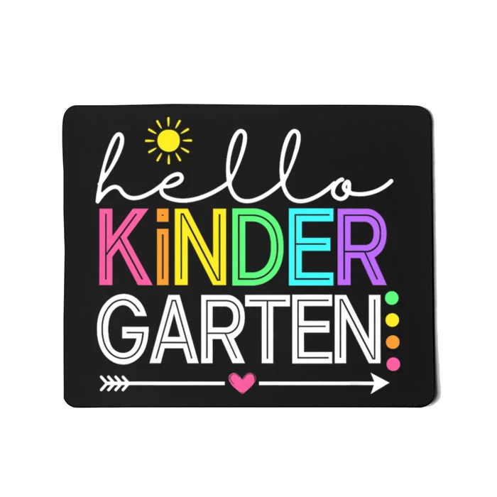 Hello Kindergarten Team Kinder Back To School Teacher Mousepad