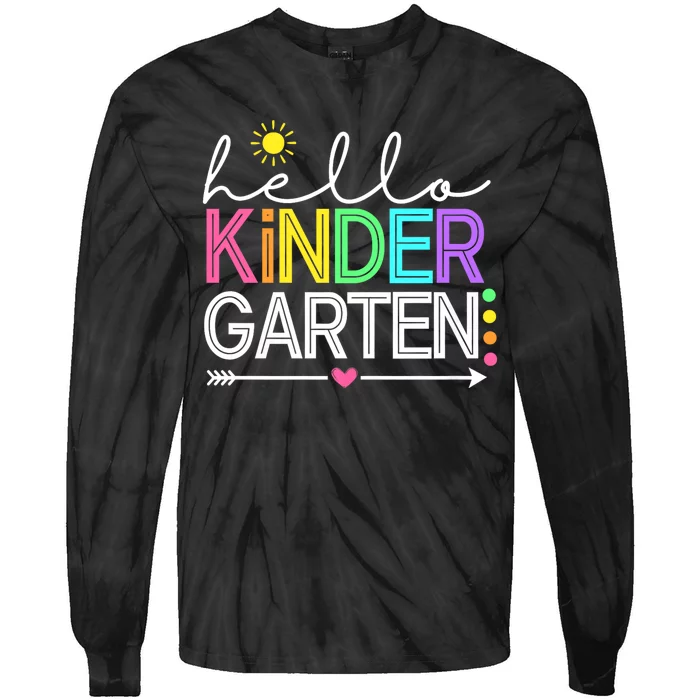 Hello Kindergarten Team Kinder Back To School Teacher Tie-Dye Long Sleeve Shirt