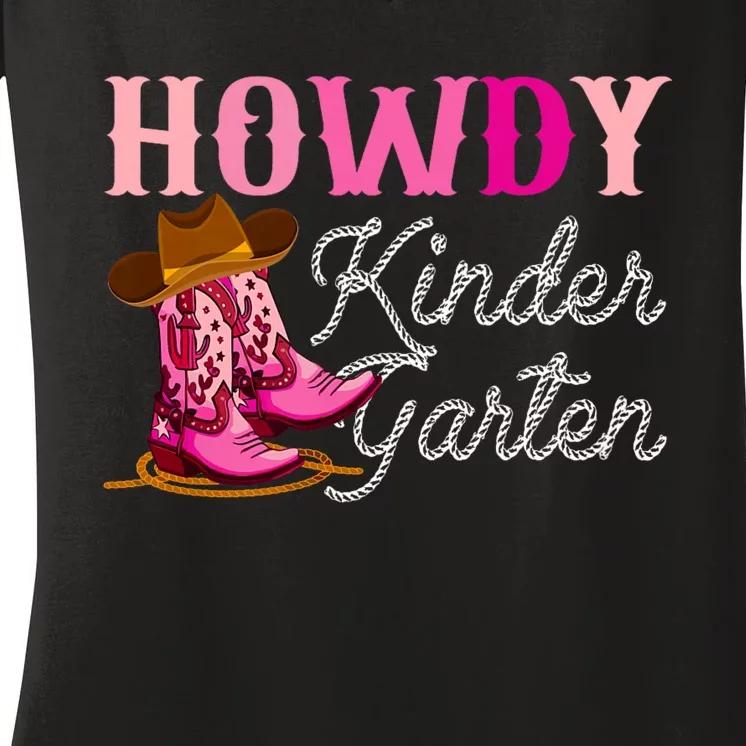 Howdy Kindergarten Teacher Rodeo Country Western Cowgirl Women's V-Neck T-Shirt