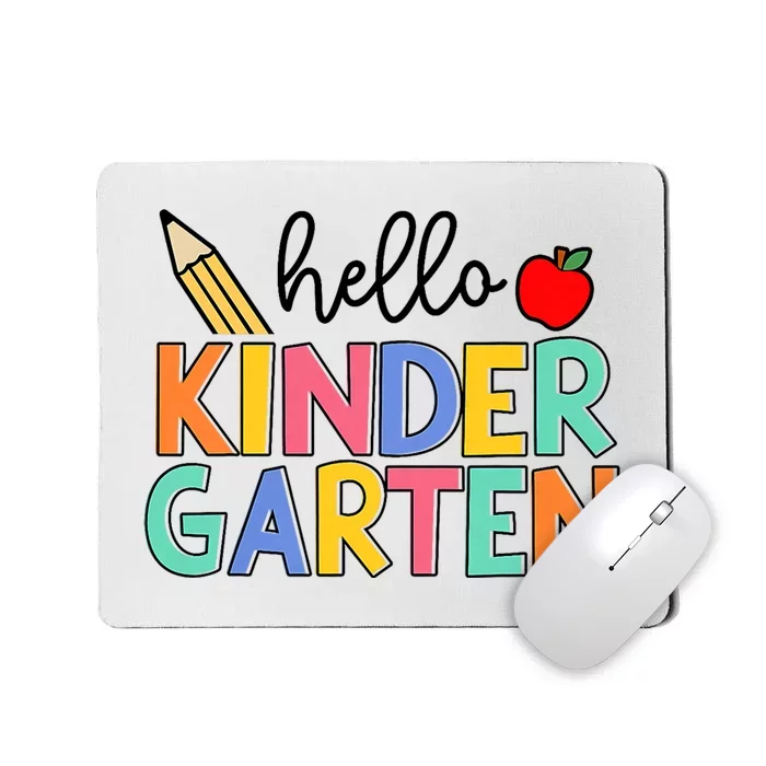 Hello Kindergarten Team Kinder Back To School Teacher Mousepad