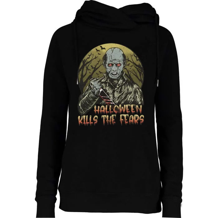 Halloween Kills The Fears Holiday Halloween Night Party Womens Funnel Neck Pullover Hood