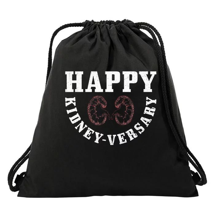 Happy Kidney Versary Pun For A Kidney Recipient Drawstring Bag