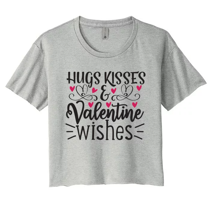 Hugs Kisses Valentine Wishes Women's Crop Top Tee