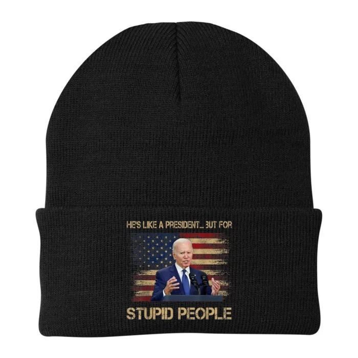 He's Like A President..but For Stupid People Anti Biden Flag Knit Cap Winter Beanie