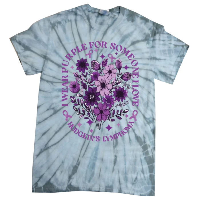 Hodgkin‘S Lymphoma Awareness Wildflower I Wear Purple For Hodgkin‘S Tie-Dye T-Shirt