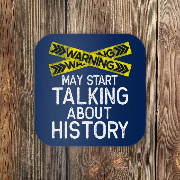 History Lover American History Student History Teacher Coaster