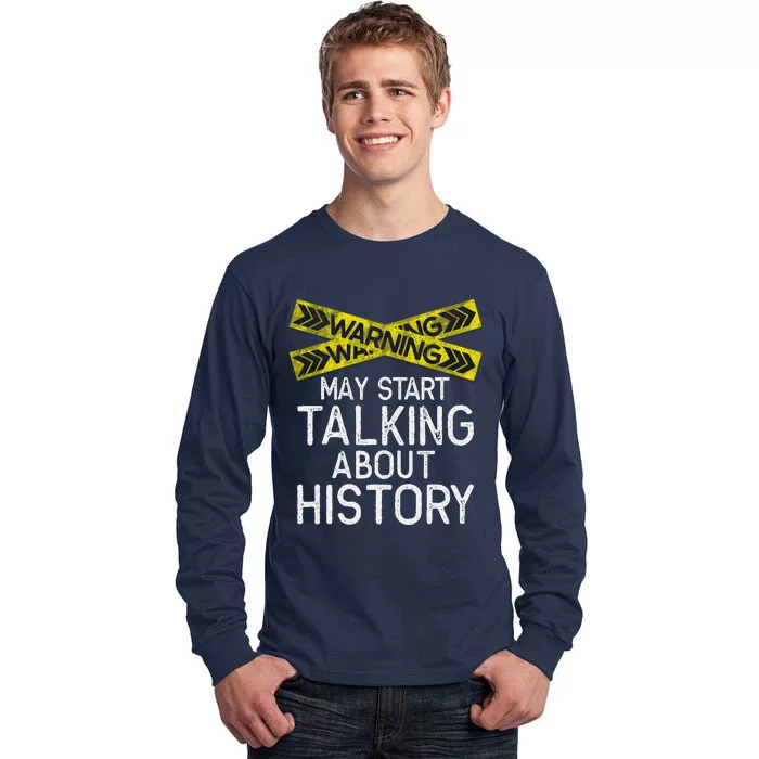 History Lover American History Student History Teacher Tall Long Sleeve T-Shirt