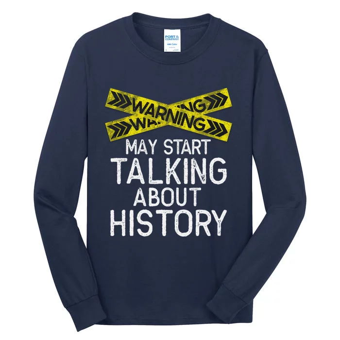 History Lover American History Student History Teacher Tall Long Sleeve T-Shirt