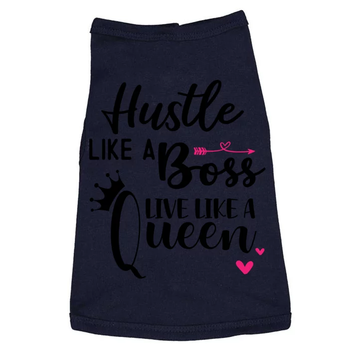 Hustle Like A Boss Live Like A Queen Gift Wife Mom Boss Funny Gift Doggie Tank