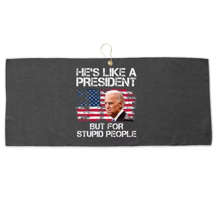 He’S Like A President But For Stupid People Large Microfiber Waffle Golf Towel