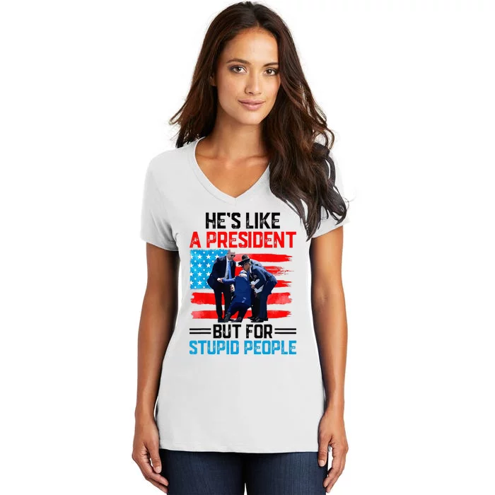 He's Like A President But For Stupid People Biden Falling Women's V-Neck T-Shirt