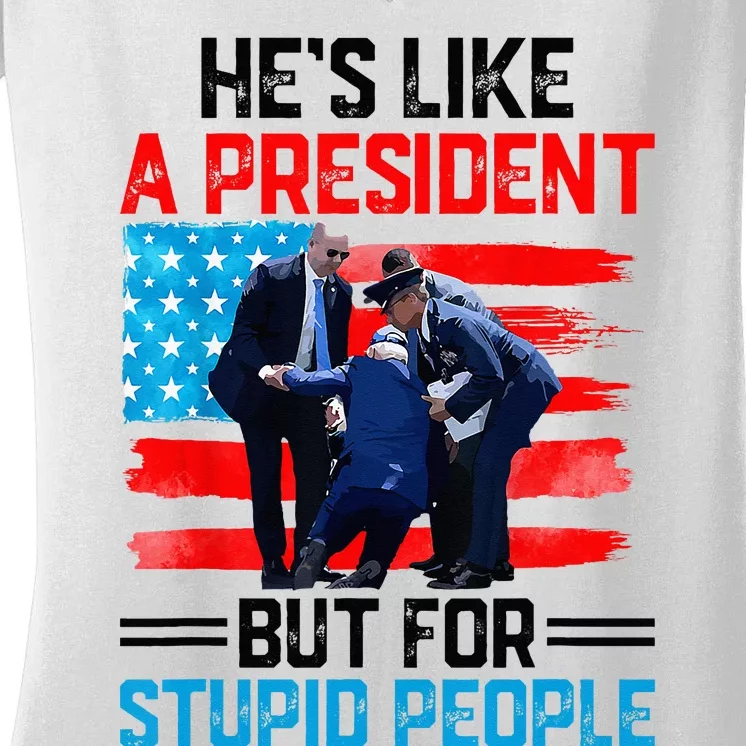 He's Like A President But For Stupid People Biden Falling Women's V-Neck T-Shirt