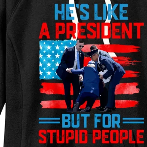 Hes Like A President But For Stupid People Biden Falling Women's Fleece Hoodie