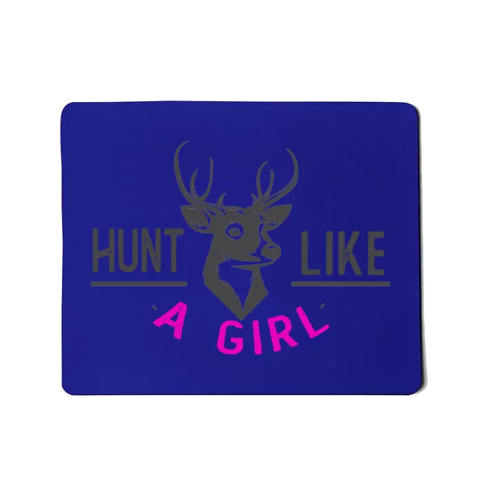 Hunt Like A Deer Hunting Lover Hunting Hunter Gift Mousepad