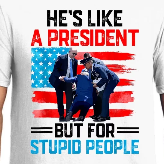 Hes Like A President But For Stupid People Biden Falling Pajama Set