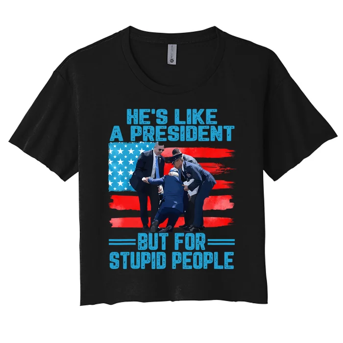 Hes Like A President But For Stupid People Biden Falling Women's Crop Top Tee