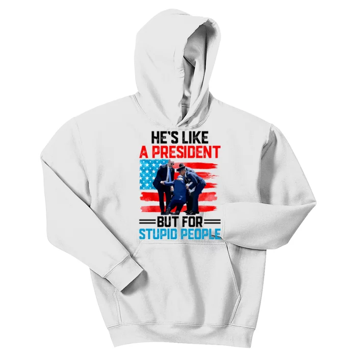 Hes Like A President But For Stupid People Biden Falling Kids Hoodie