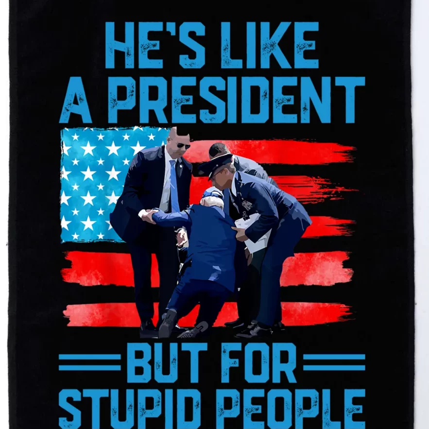 Hes Like A President But For Stupid People Biden Falling Platinum Collection Golf Towel