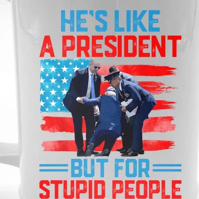 Hes Like A President But For Stupid People Biden Falling Front & Back Beer Stein