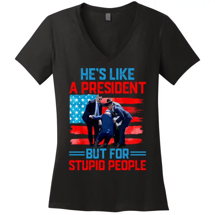 Hes Like A President But For Stupid People Biden Falling Women's V-Neck T-Shirt