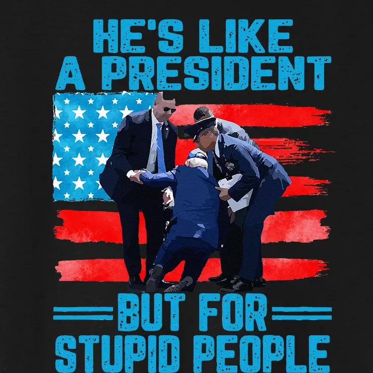 He's Like A President but for Stupid People Biden Falling Women's Crop Top Tee