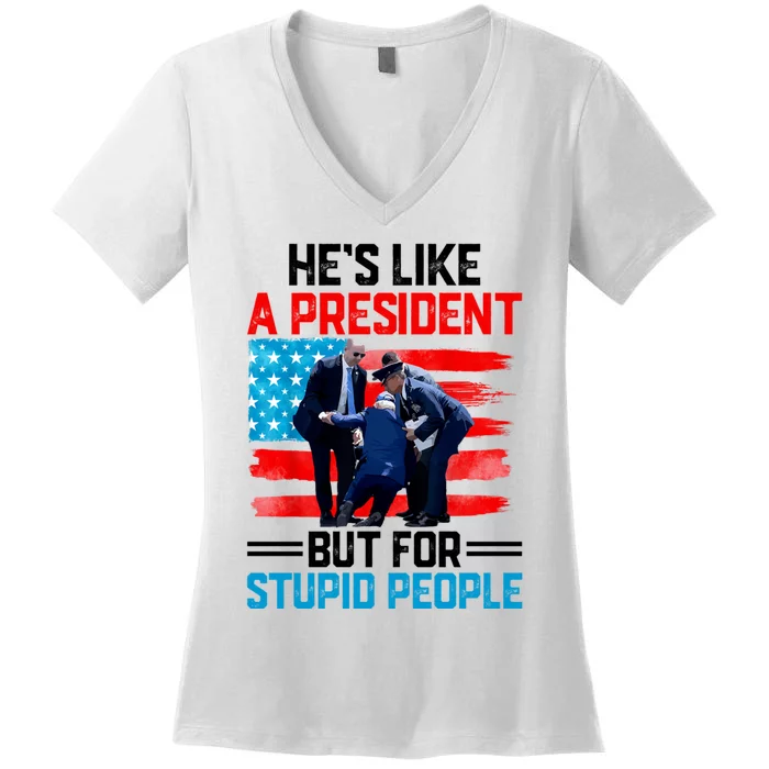 Hes Like A President But For Stupid People Biden Falling Women's V-Neck T-Shirt