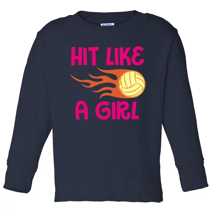 Hits Like A Girl Sport Mom Volleyball Lover Team Sport Toddler Long Sleeve Shirt