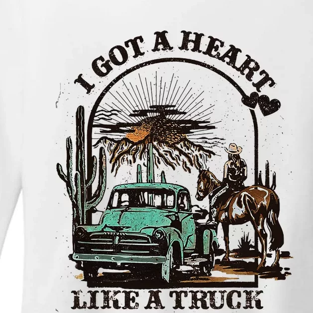 Heart Like A Truck I Got A Heart Like A Truck Womens CVC Long Sleeve Shirt