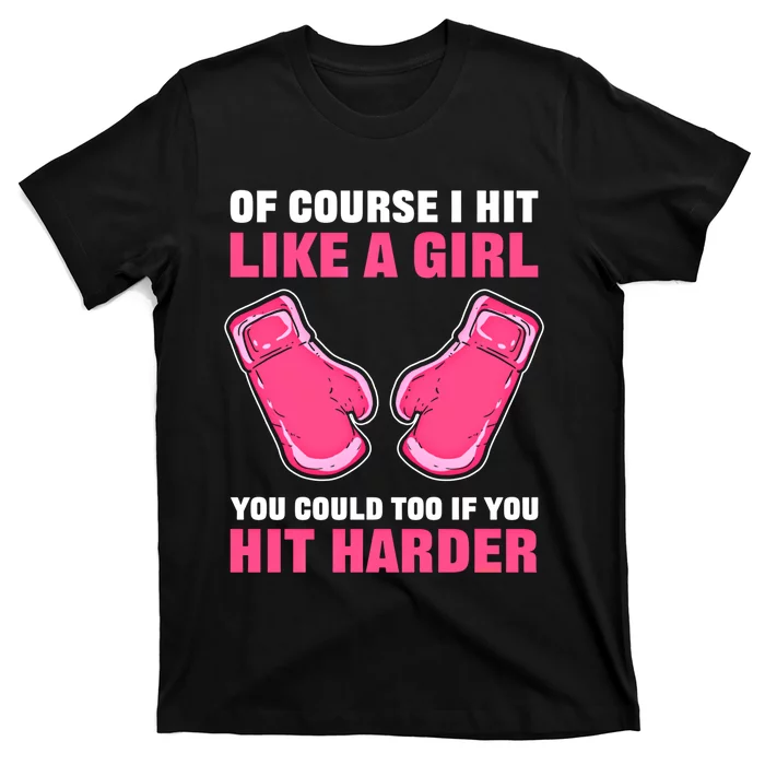 Hit Like A Fighting And Boxing Great Gift T-Shirt