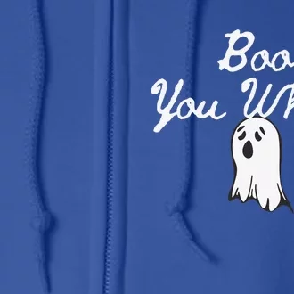 Halloween Ladies Boo You Whore Funny Full Zip Hoodie