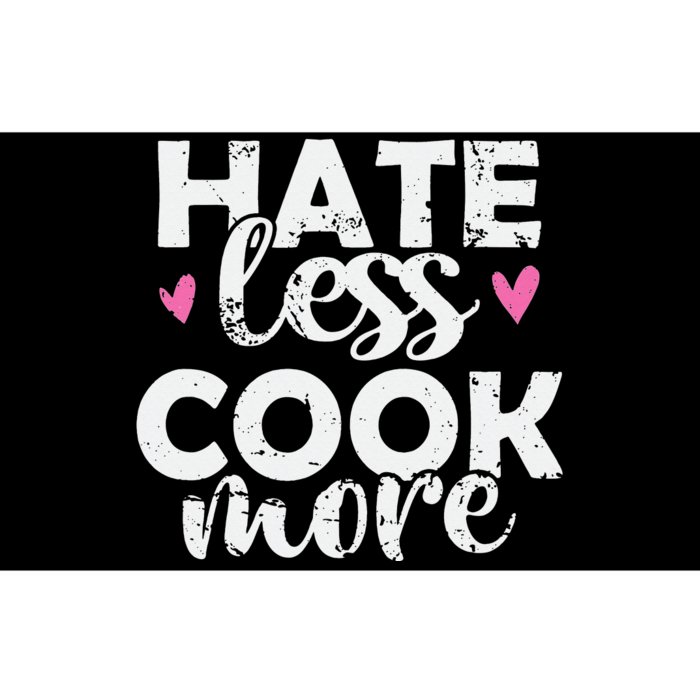 Hate less Cook more Cook Food Kitchen Bumper Sticker