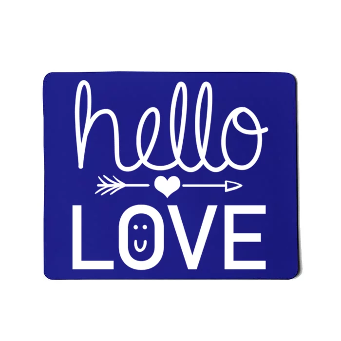 Hello Love Cute Valentine's Day Gift Idea Meaningful Gift Mousepad