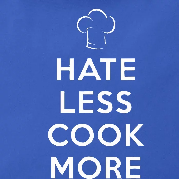 Hate Less Cook More Chef Cooking Zip Tote Bag