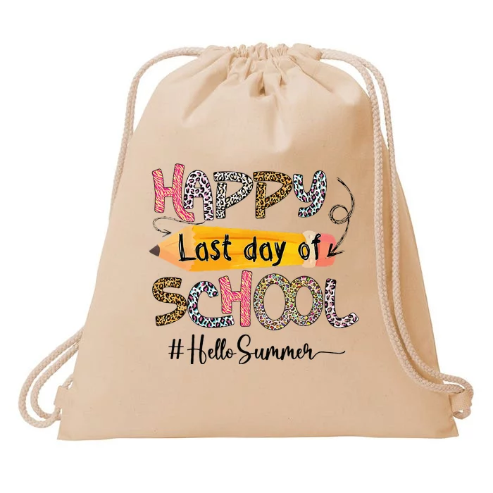 Happy Last Day Of School Teacher Graduation Last Day Drawstring Bag