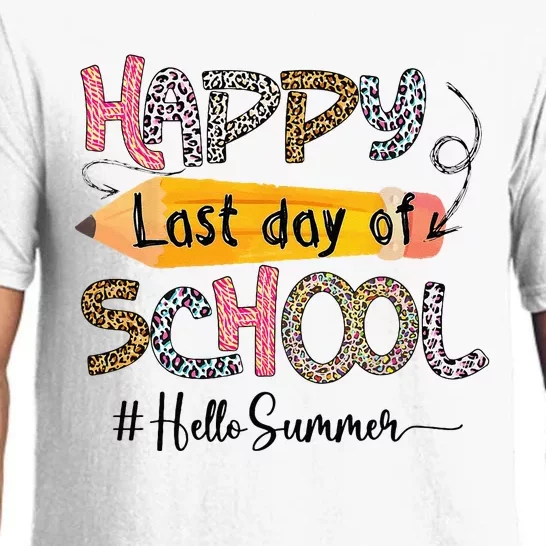 Happy Last Day Of School Teacher Graduation Last Day Pajama Set