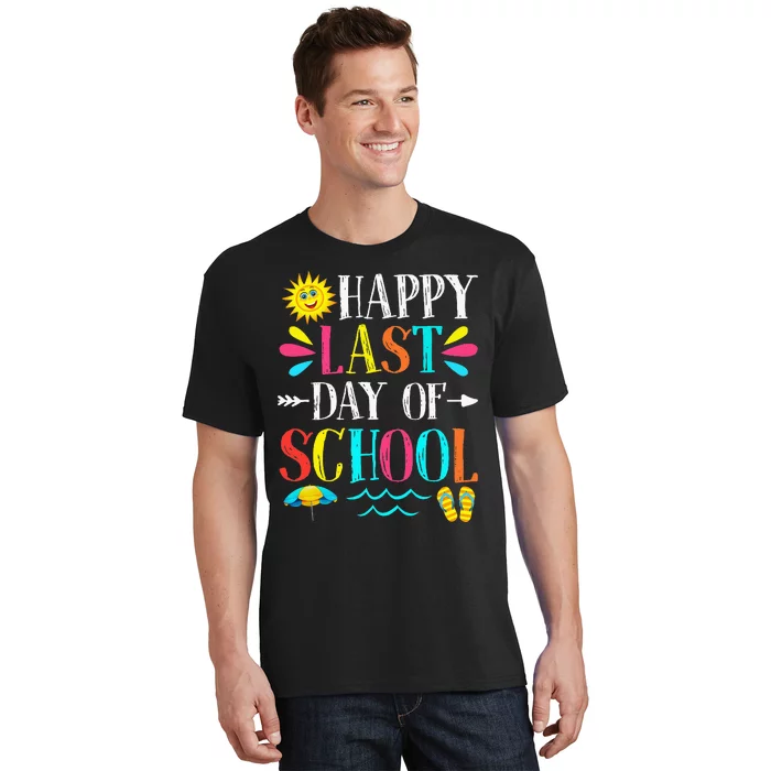 Happy Last Day Of School Teacher Student Graduation T-Shirt