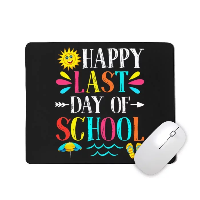 Happy Last Day Of School Teacher Student Graduation Mousepad