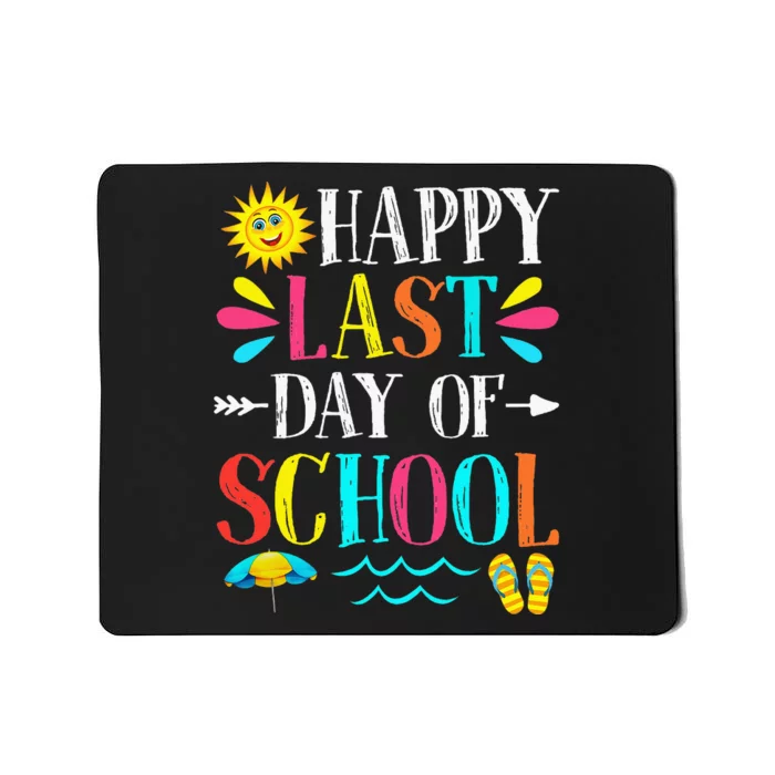 Happy Last Day Of School Teacher Student Graduation Mousepad