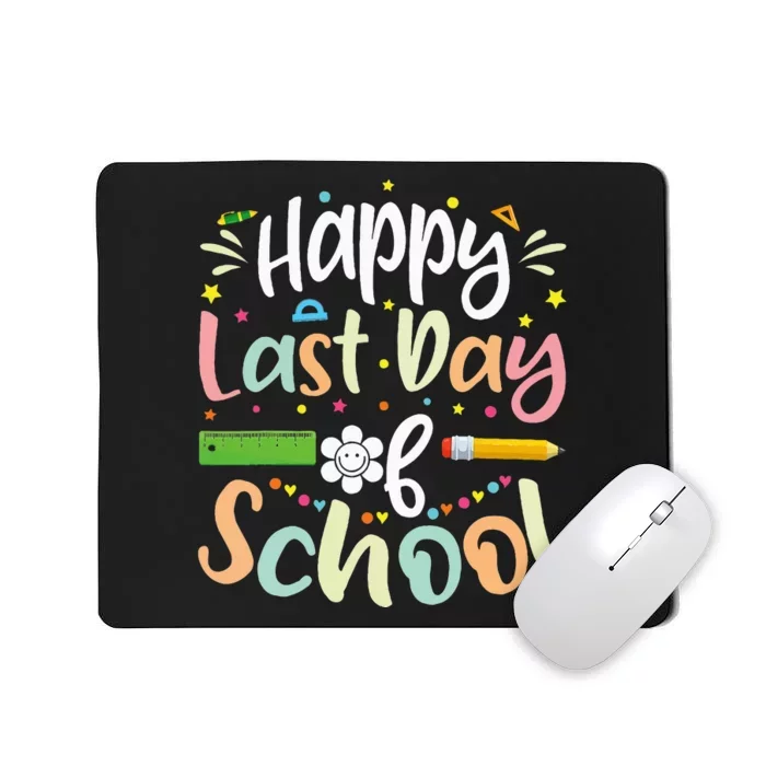 Happy Last Day of School Teacher Student Graduation Mousepad