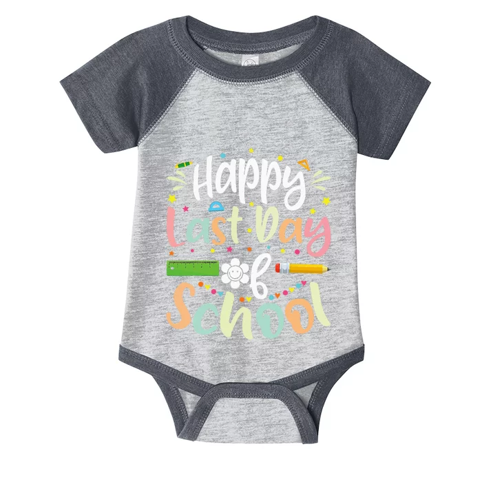 Happy Last Day of School Teacher Student Graduation Infant Baby Jersey Bodysuit