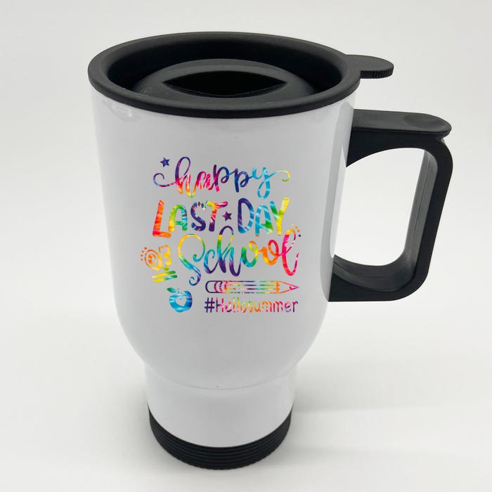 Happy Last Day Of School Hello Summer Teacher Student Shirts Front & Back Stainless Steel Travel Mug