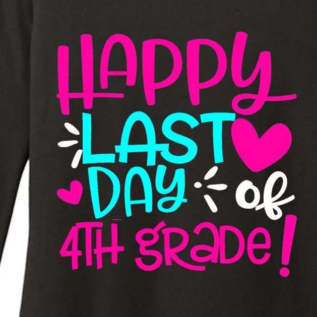 Happy Last Day of Fourth Grade Teacher Student Graduation Womens CVC Long Sleeve Shirt