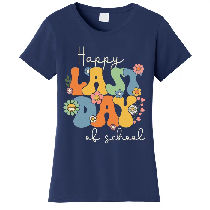 Happy Last Day Of School Graduation Groovy Teacher Student Women's T-Shirt