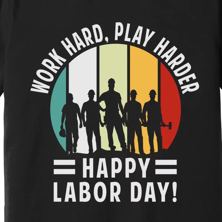 Happy Labor Day Celebration Graphic Premium T-Shirt