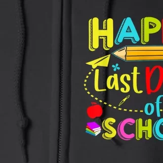 Happy Last Day Of School Hello Summer Teacher Student Full Zip Hoodie