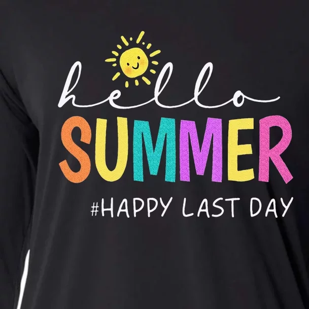 Happy Last Day of School Teacher Student Hello Summer Gifts Cooling Performance Long Sleeve Crew