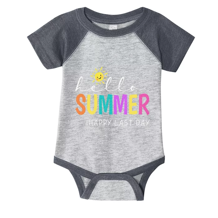 Happy Last Day of School Teacher Student Hello Summer Gifts Infant Baby Jersey Bodysuit