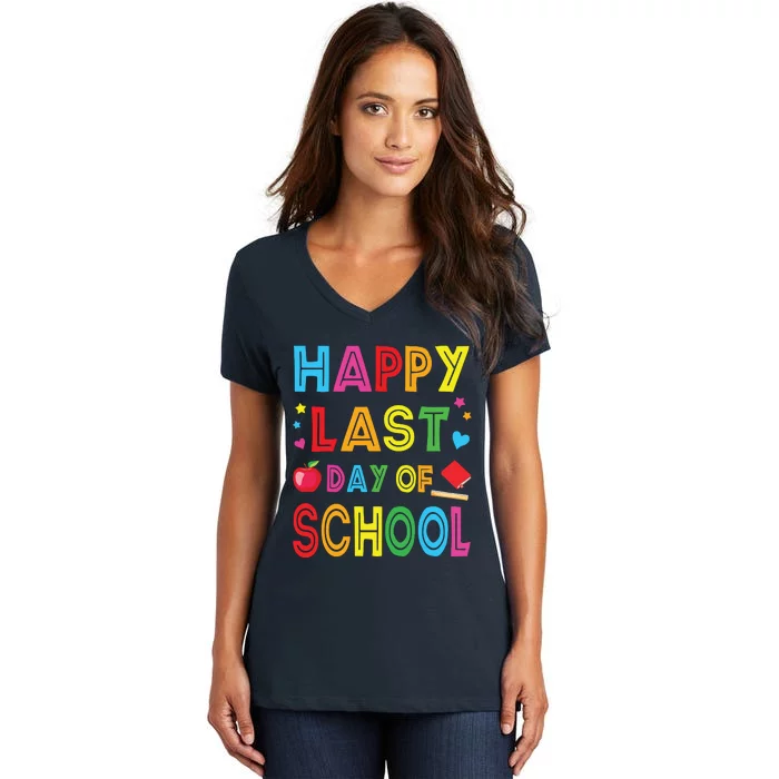 Happy Last Day Of School Teacher Student Graduation Women's V-Neck T-Shirt