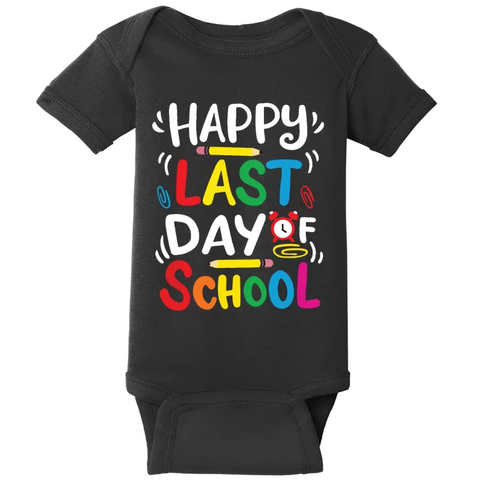 Happy Last Day Of School Teacher Student Graduation Baby Bodysuit